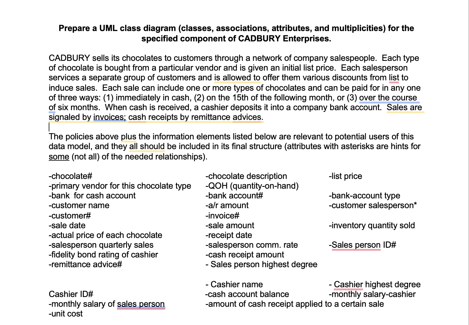 Prepare a UML class diagram ( classes ,