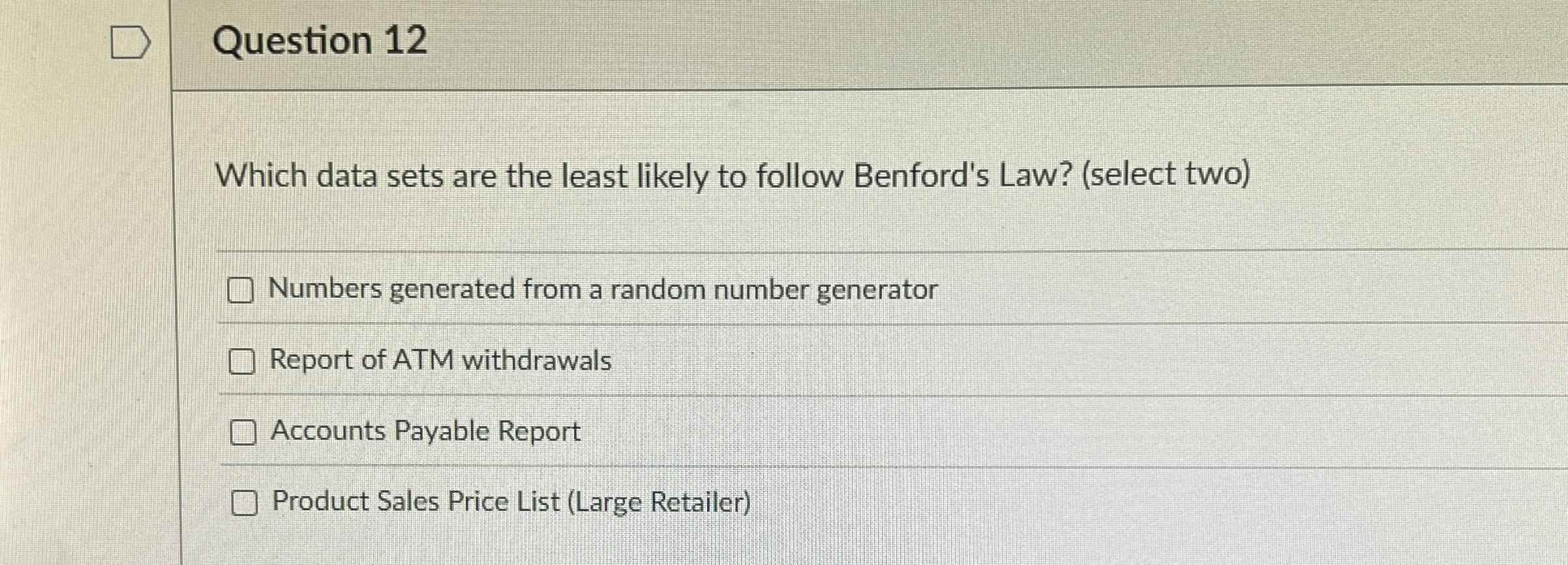 Question 1 2 Which data sets are the least likely