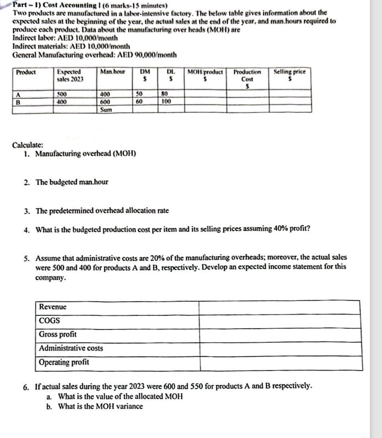 Part - 1 ) Cost Accounting I ( 6 marks - 1 5