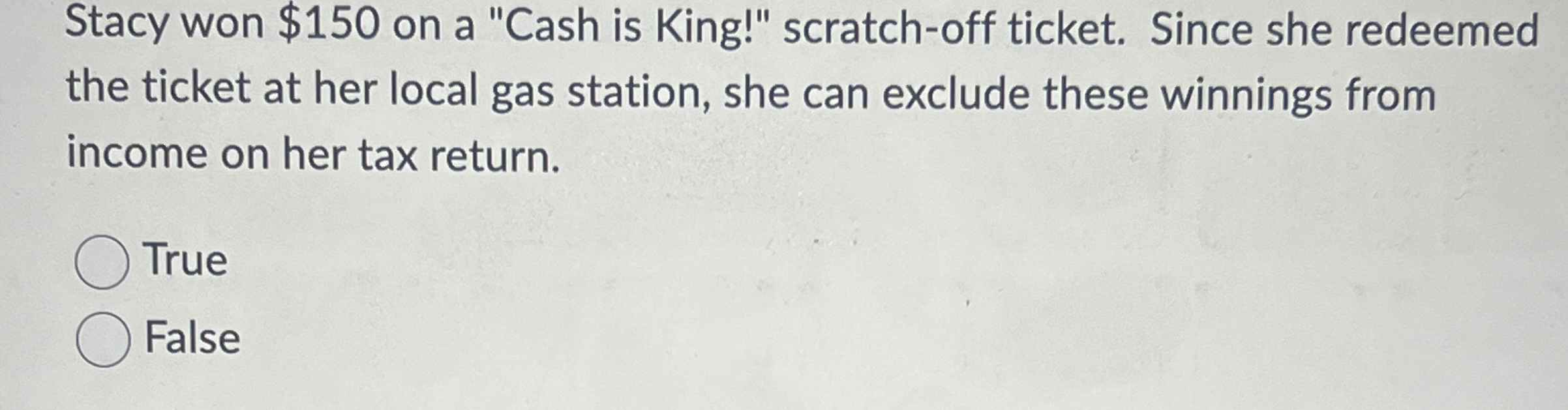 Stacy won $ 1 5 0 on a "Cash is King!" scratch -