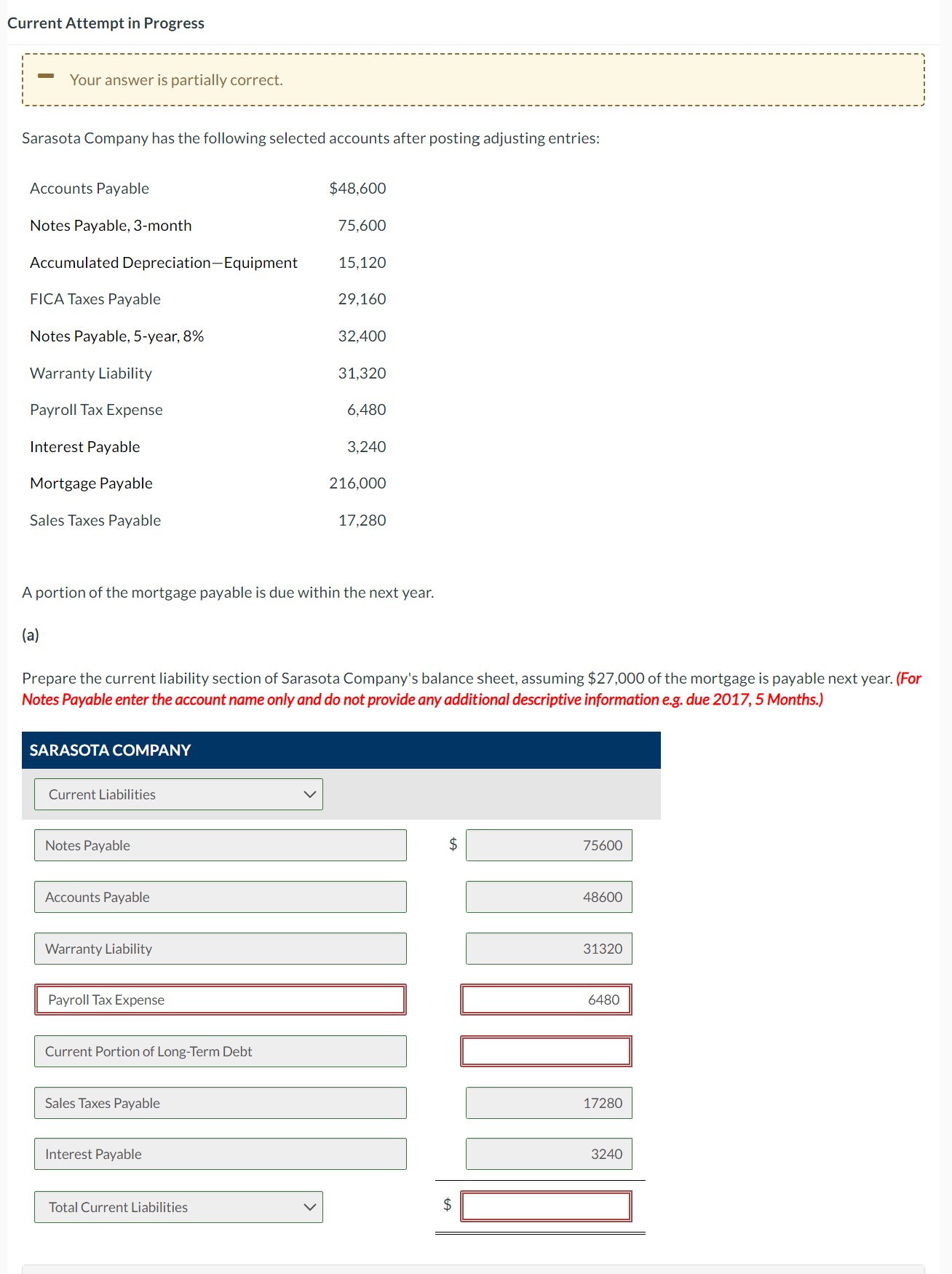 Current Attempt in Progress Your answer is