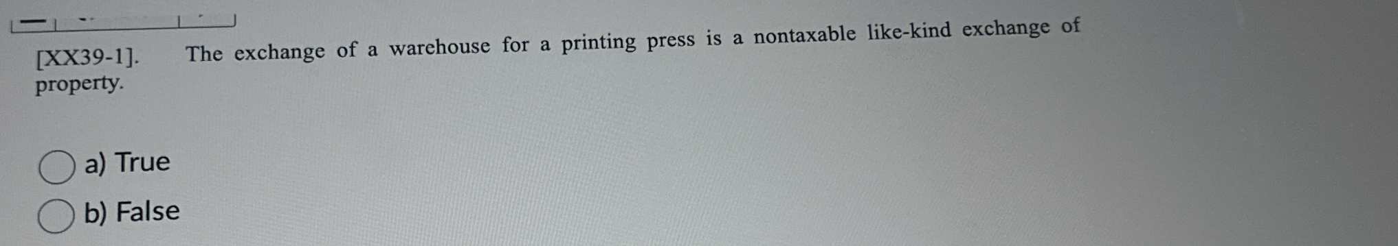 [ XX 3 9 - 1 ] . The exchange of a warehouse for