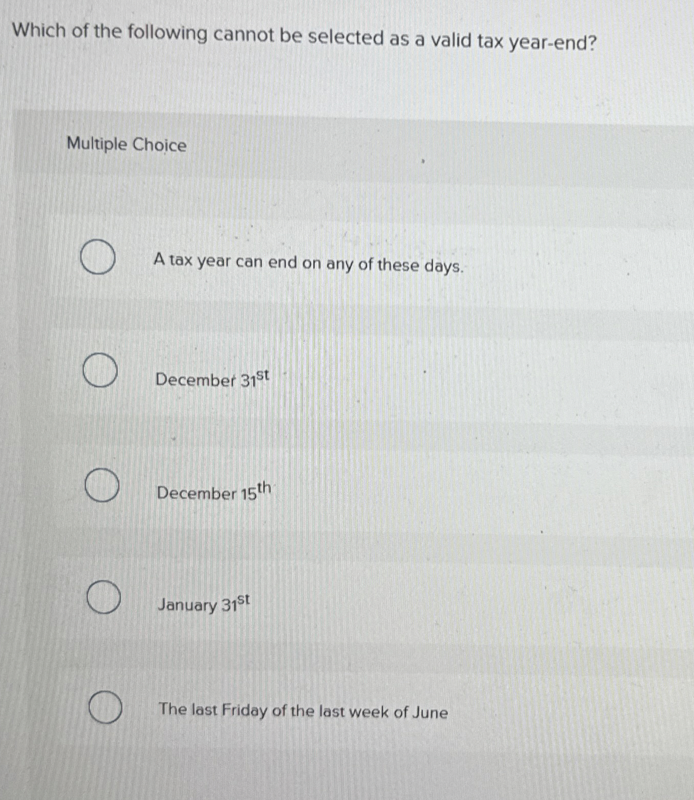 Which of the following cannot be selected as a
