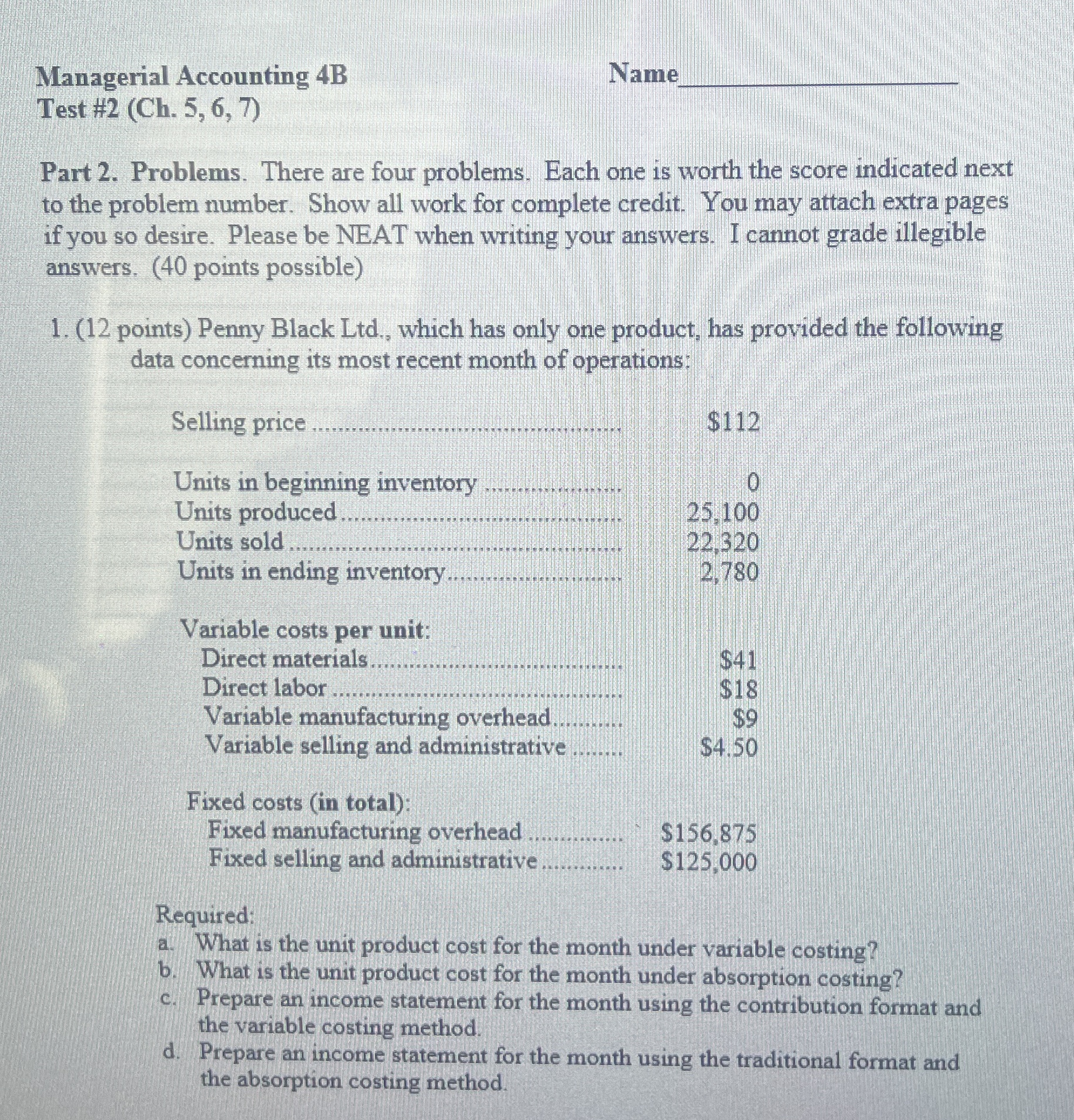 Managerial Accounting 4 B Nam Test # 2 ( Ch . 5 ,