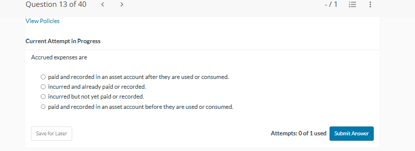 View Policies Current Attempt in Progress Accrued