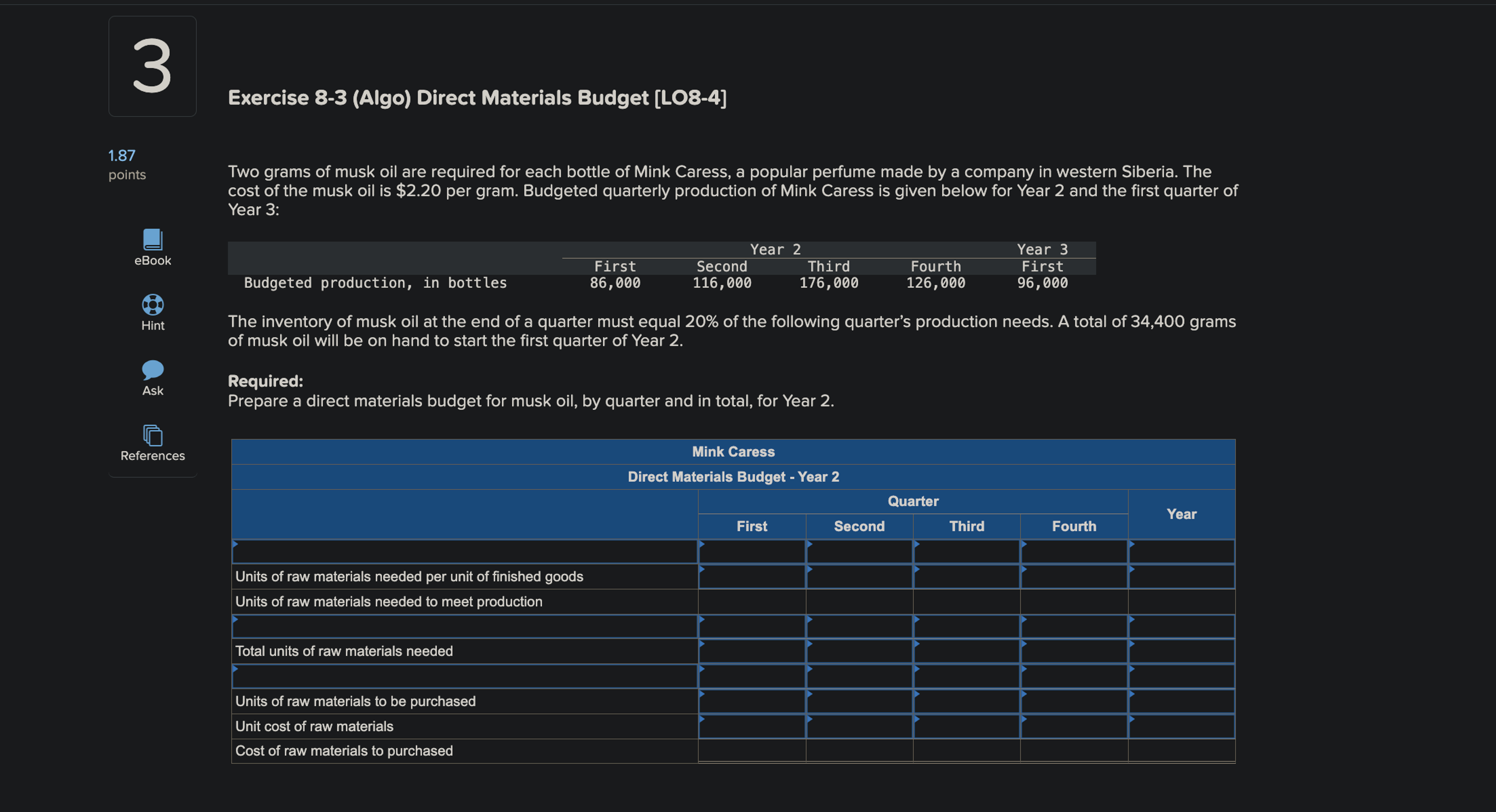 3 Exercise 8 - 3 ( Algo ) Direct Materials Budget