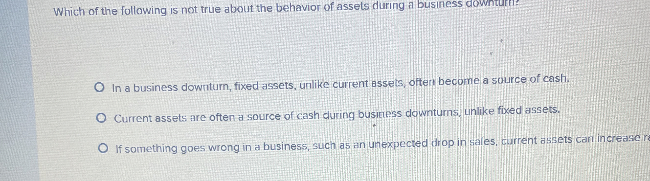 Which of the following is not true about the