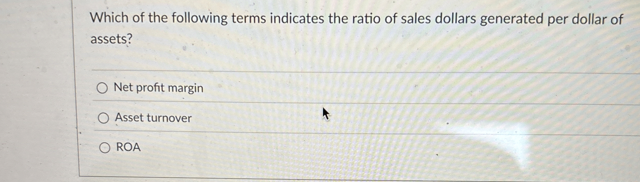 Which of the following terms indicates the ratio