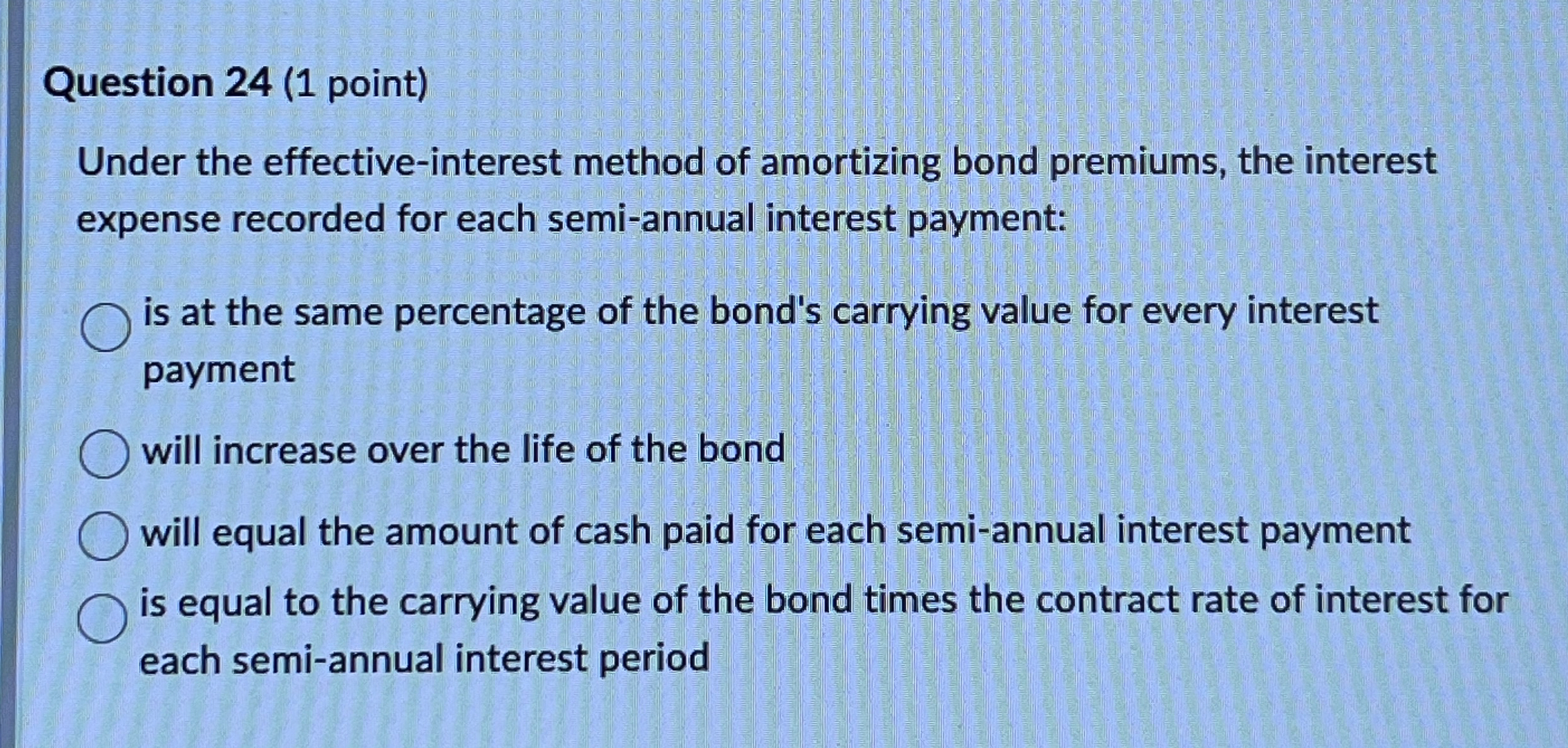 Question 2 4 ( 1 point ) Under the effective -