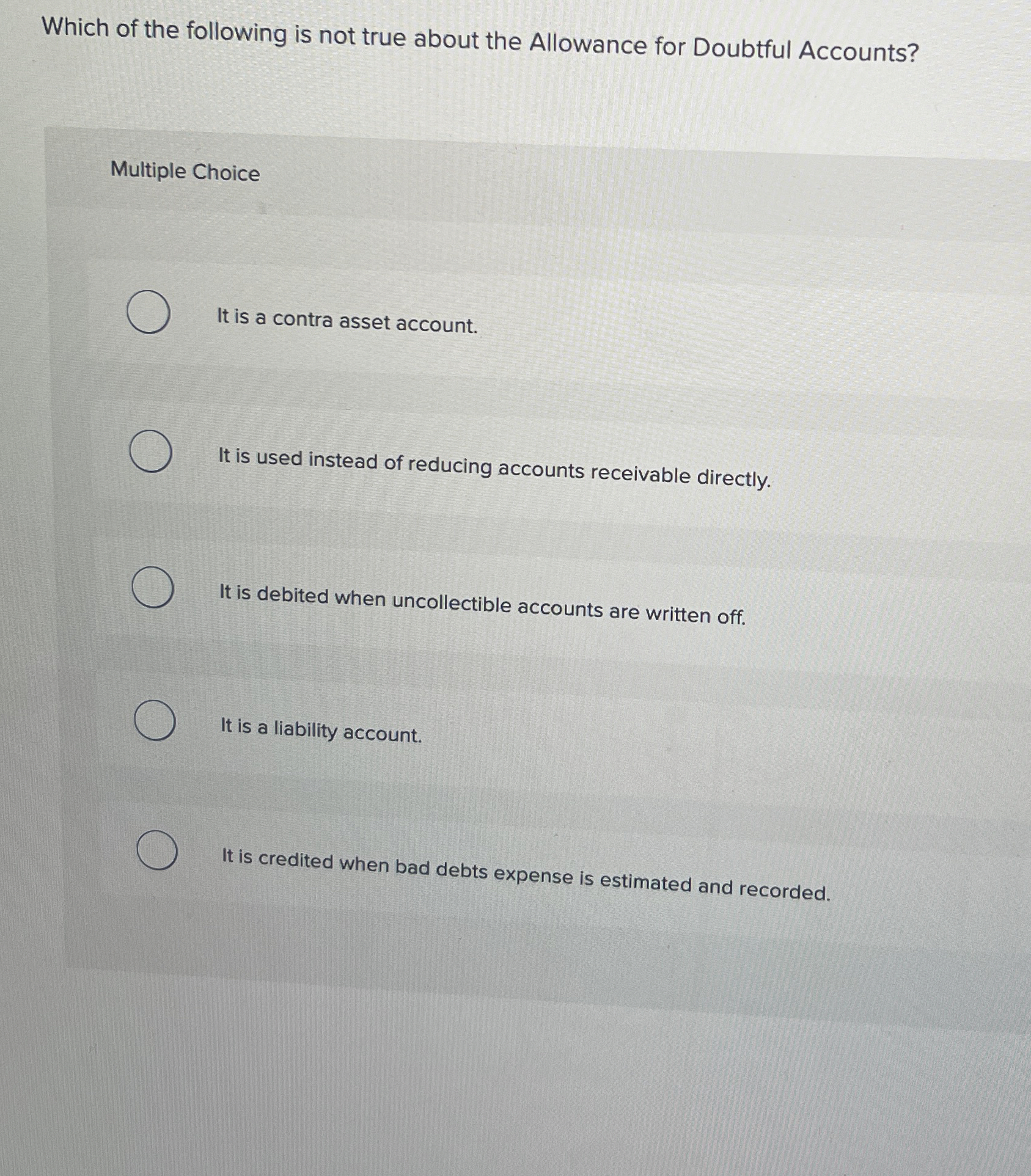 Which of the following is not true about the