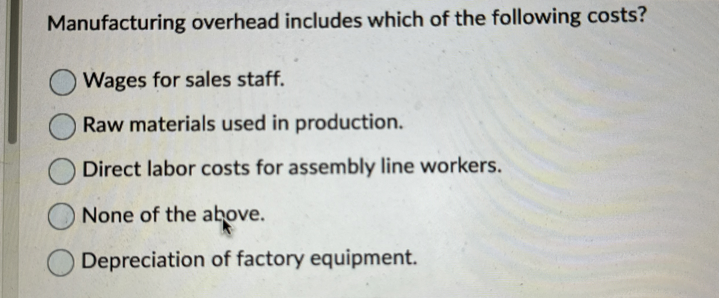 Manufacturing overhead includes which of the