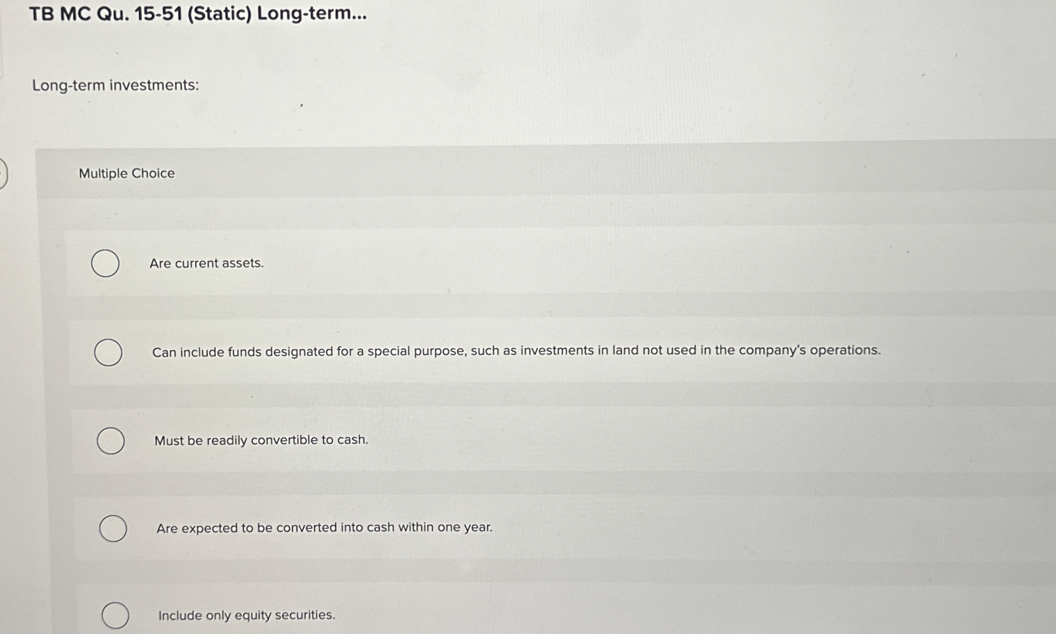 TB MC Qu . 1 5 - 5 1 ( Static ) Long - term...