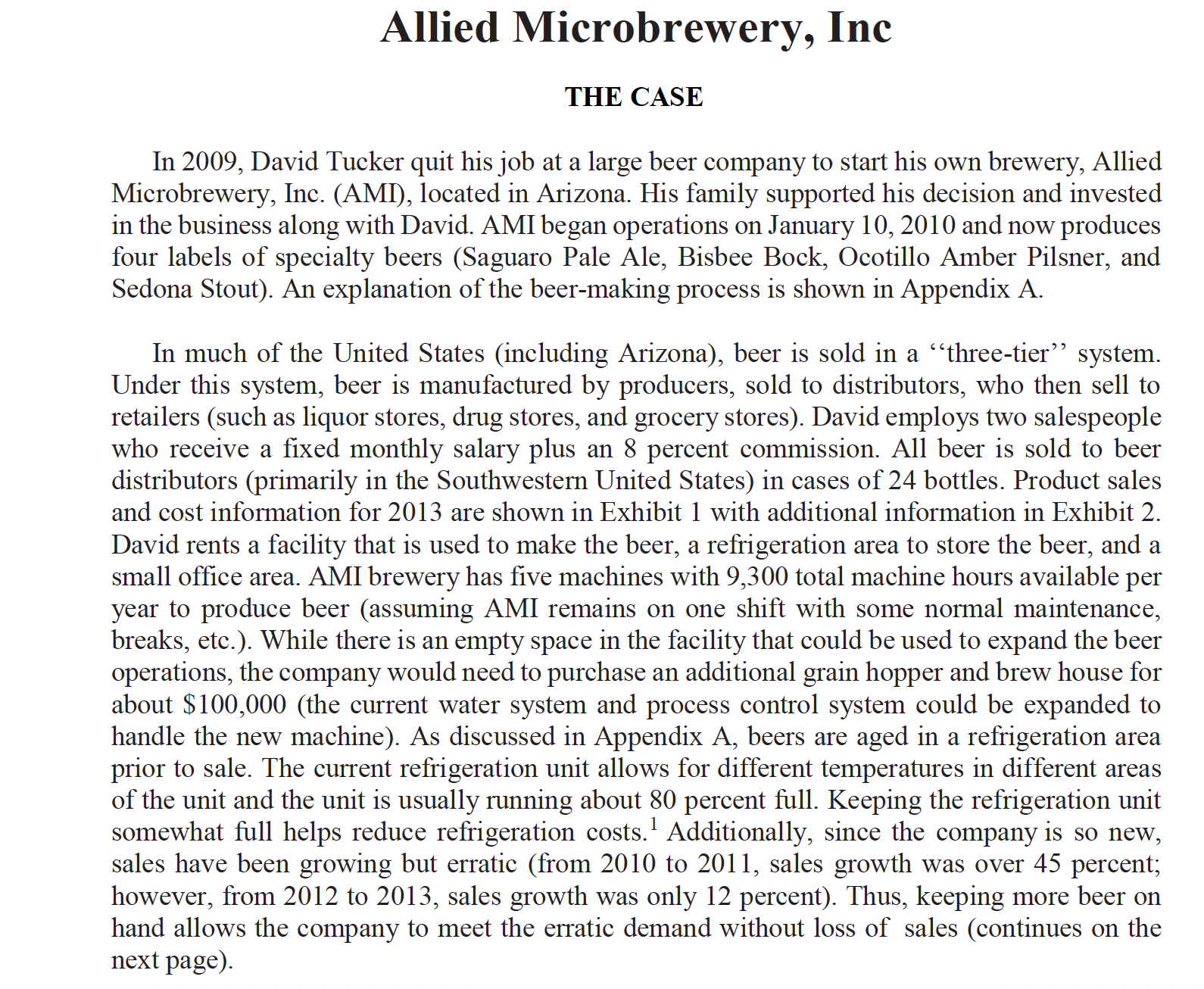 Question 1 : Ignore any current plans. Using last