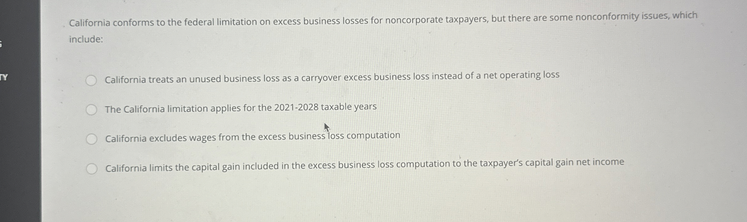 California conforms to the federal limitation on