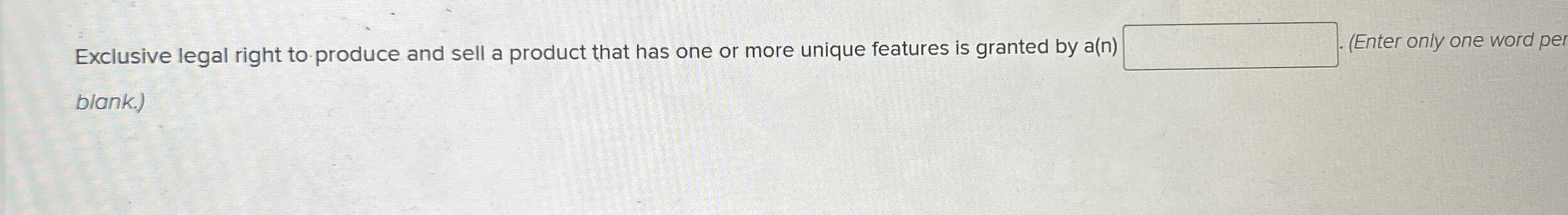 Exclusive legal right to produce and sell a