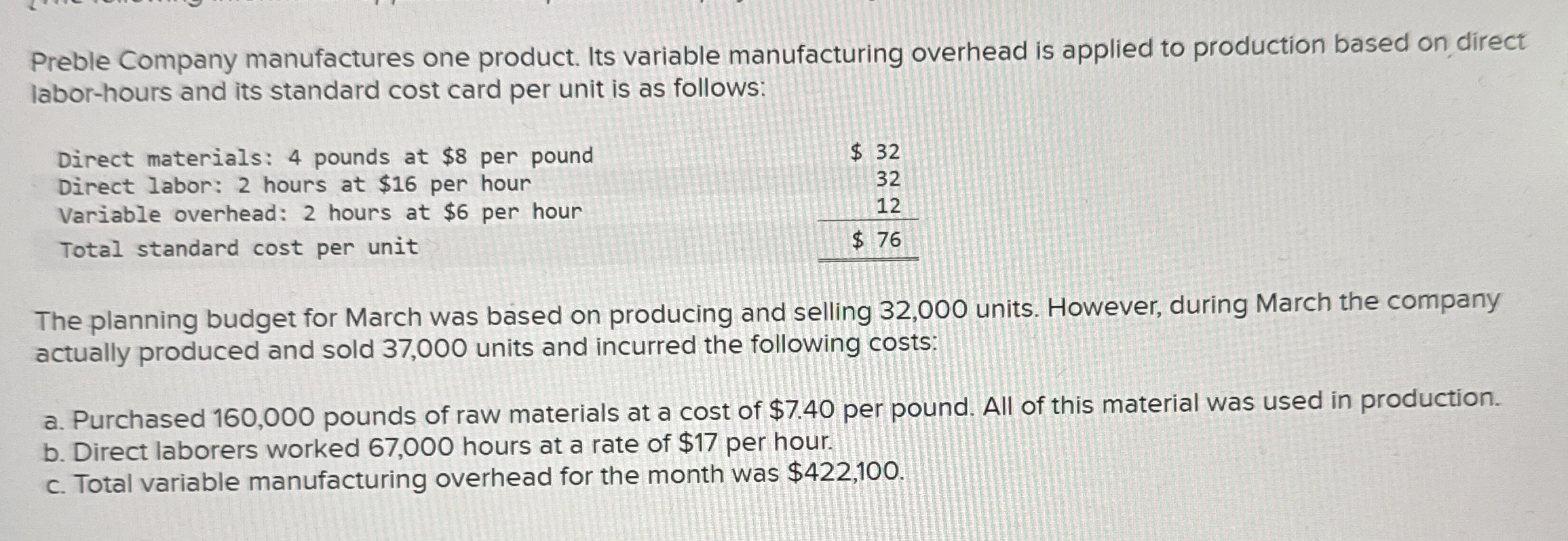 Preble Company manufactures one product. Its