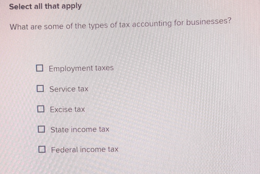Select all that apply What are some of the types