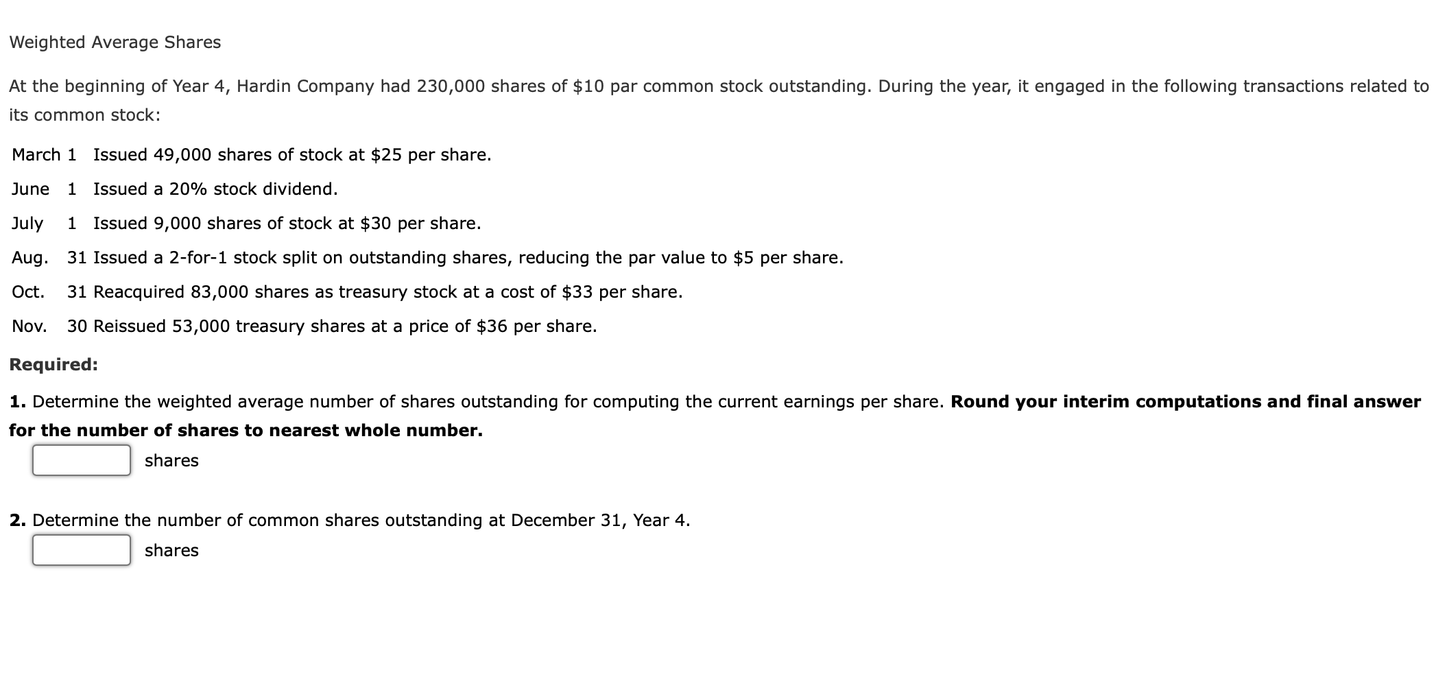 Weighted Average Shares At the beginning of Year