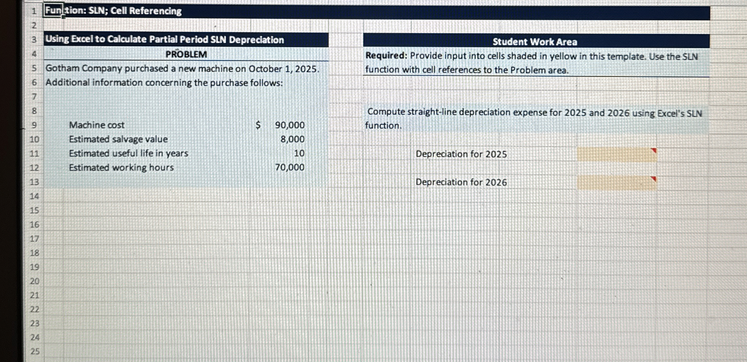 Fun tion: SLN; Cell Referencing Using Excel to