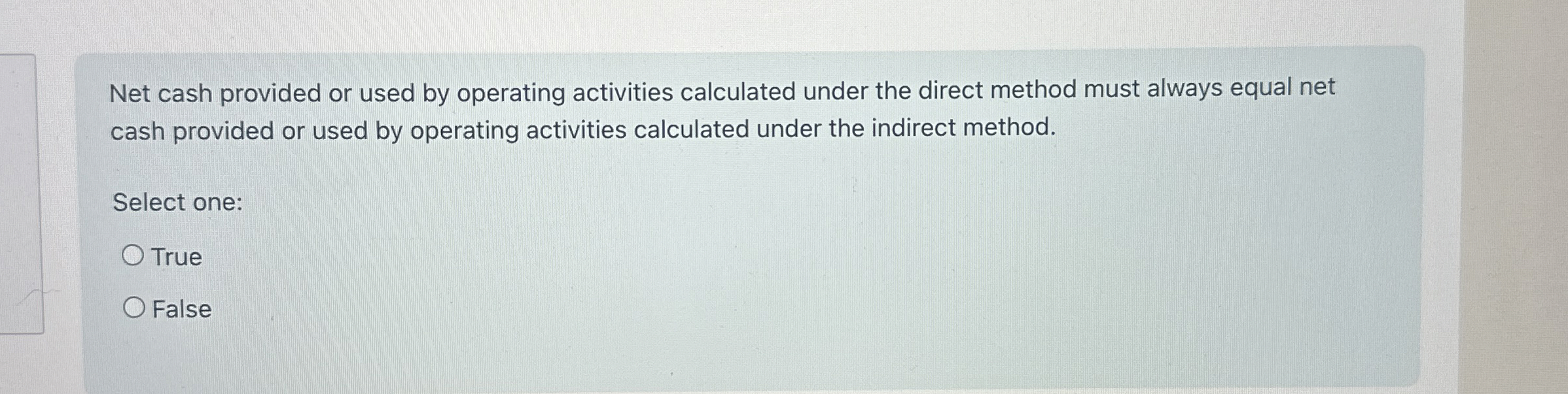 Net cash provided or used by operating activities