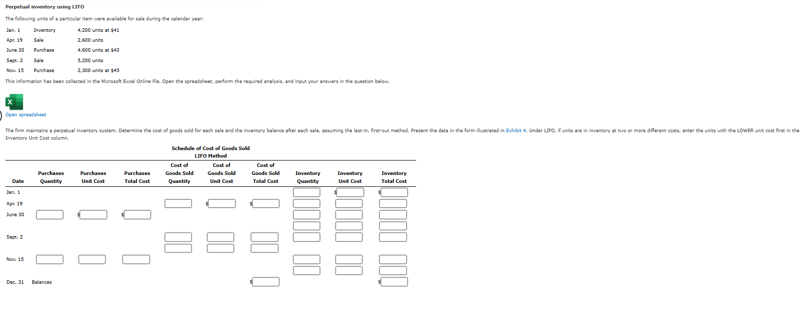 Perpetual inventory using LIFO The following