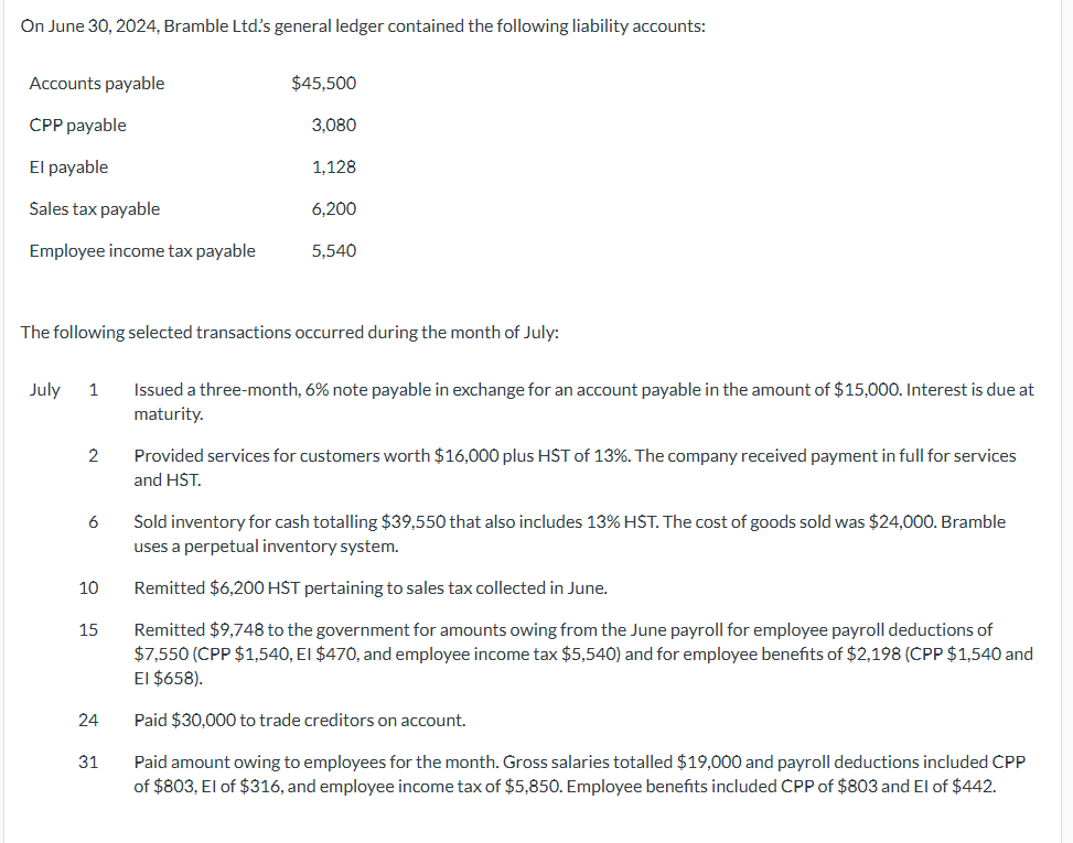 On June 3 0 , 2 0 2 4 , Bramble Ltd . ' s general