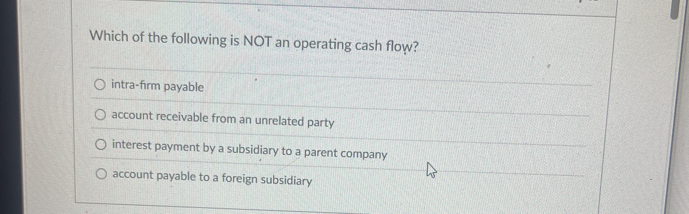 Which of the following is NOT an operating cash