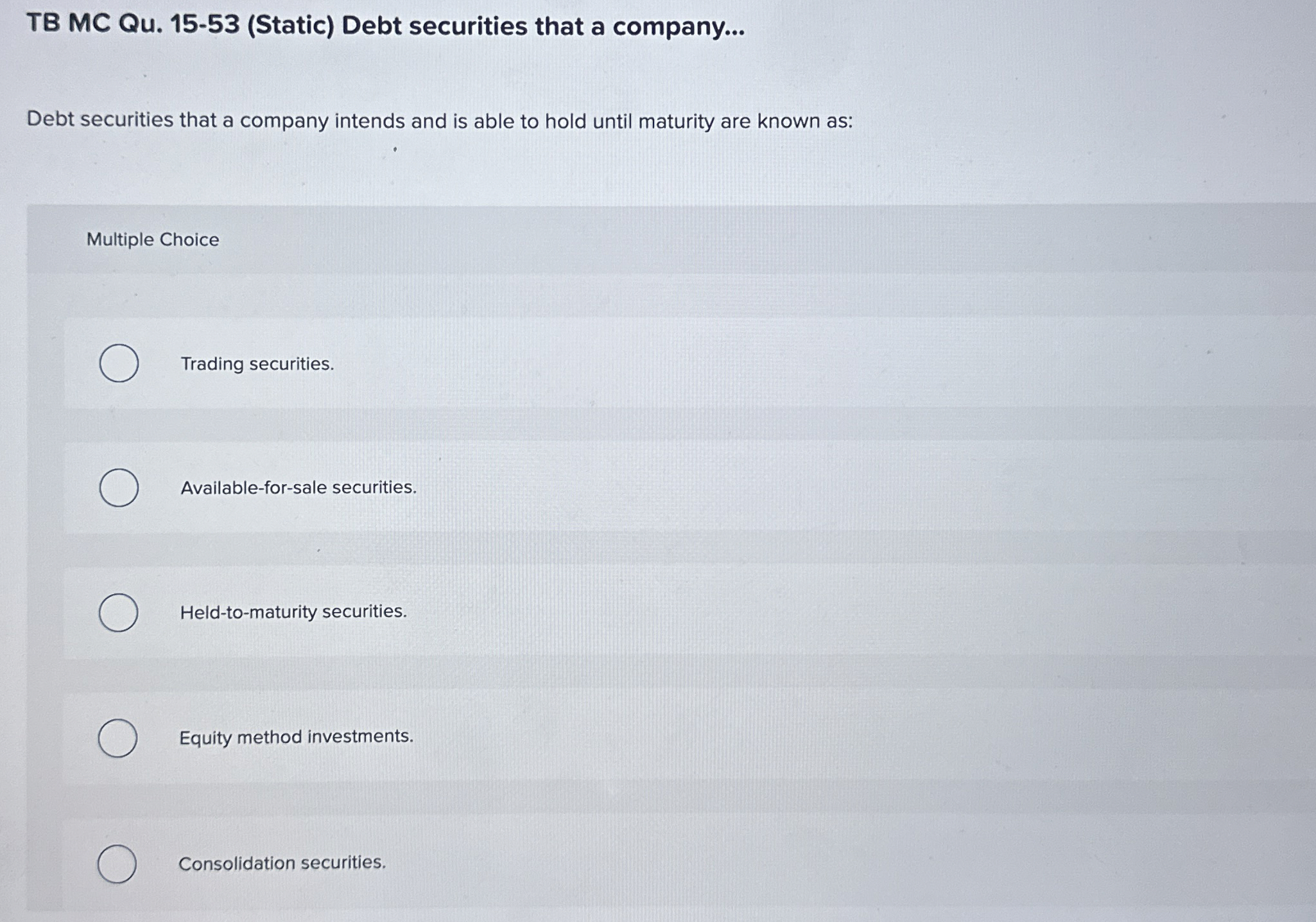 TB MC Qu . 1 5 - 5 3 ( Static ) Debt securities