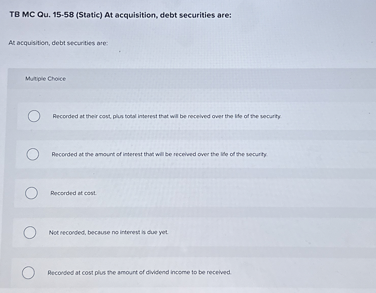 TB MC Qu . 1 5 - 5 8 ( Static ) At acquisition,