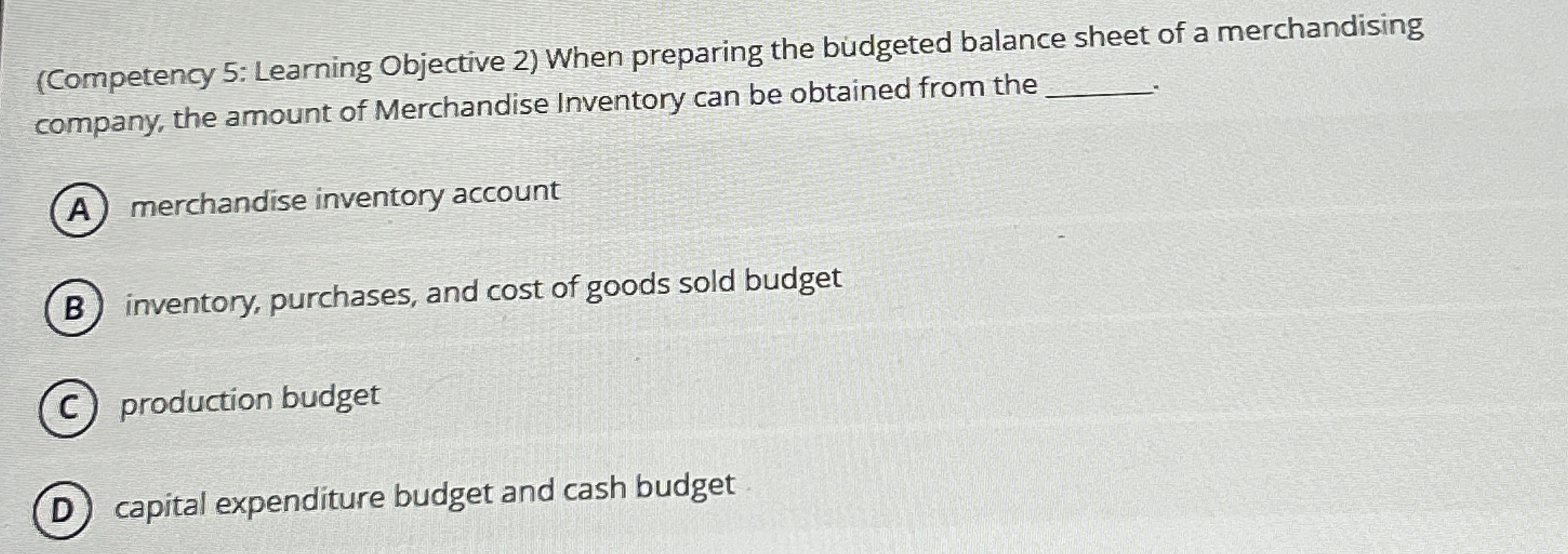 ( Competency 5 : Learning Objective 2 ) When