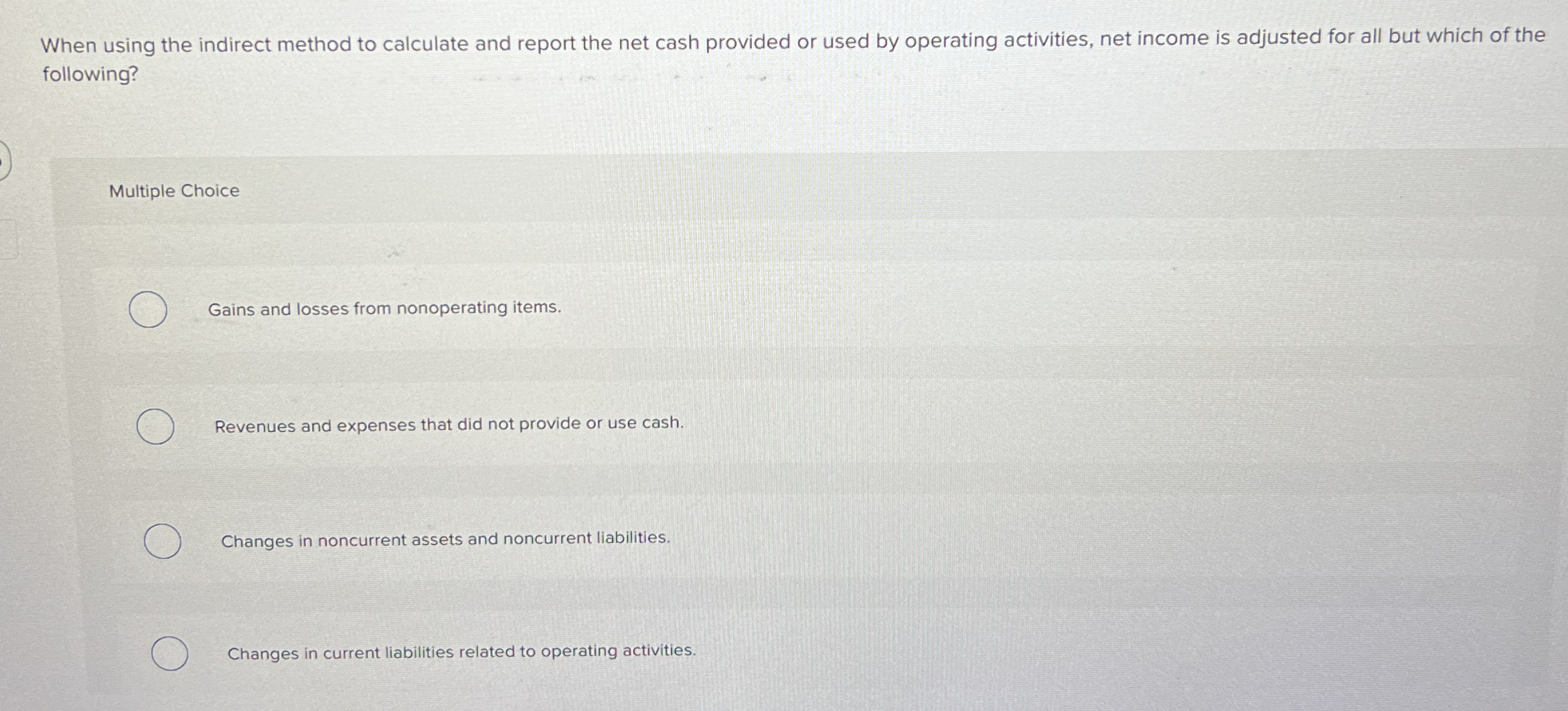 When using the indirect method to calculate and