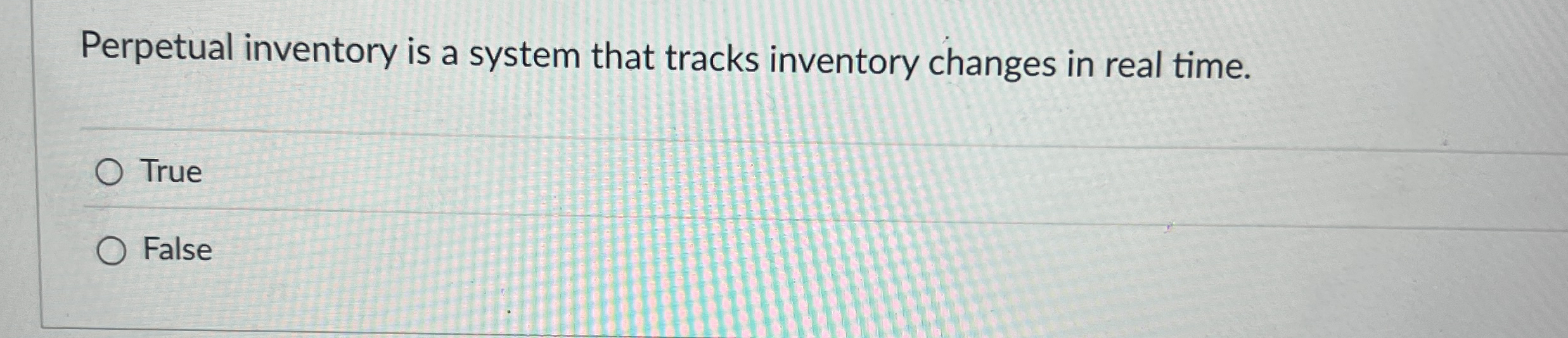 Perpetual inventory is a system that tracks