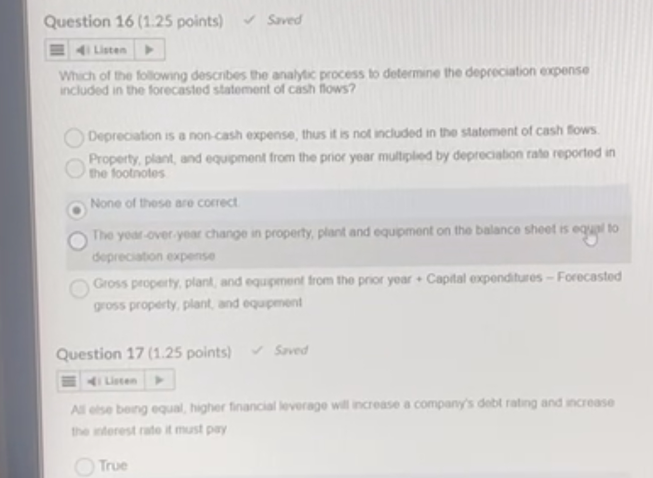 Question 1 6 ( 1 . 2 5 points ) Sived Listen