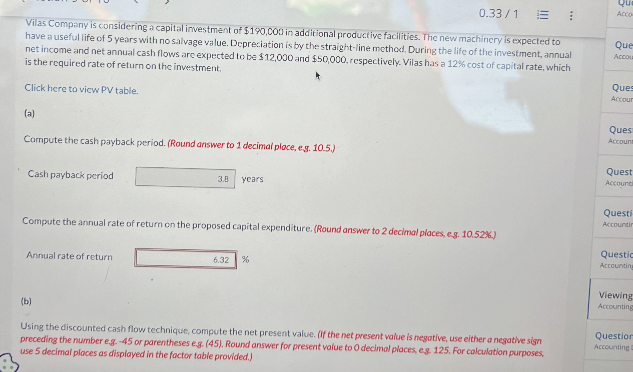 0 . 3 3 1 Vilas Company is considering a capital