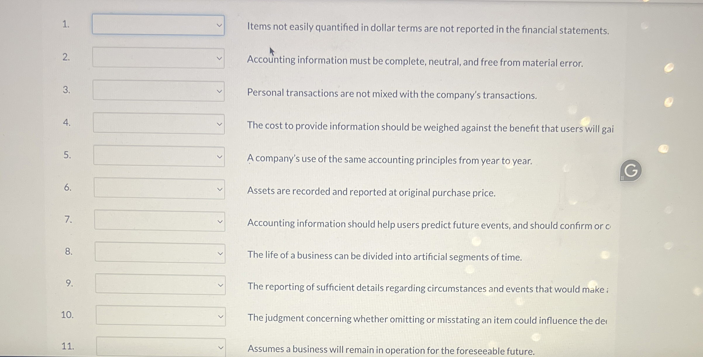 Items not easily quantified in dollar terms are