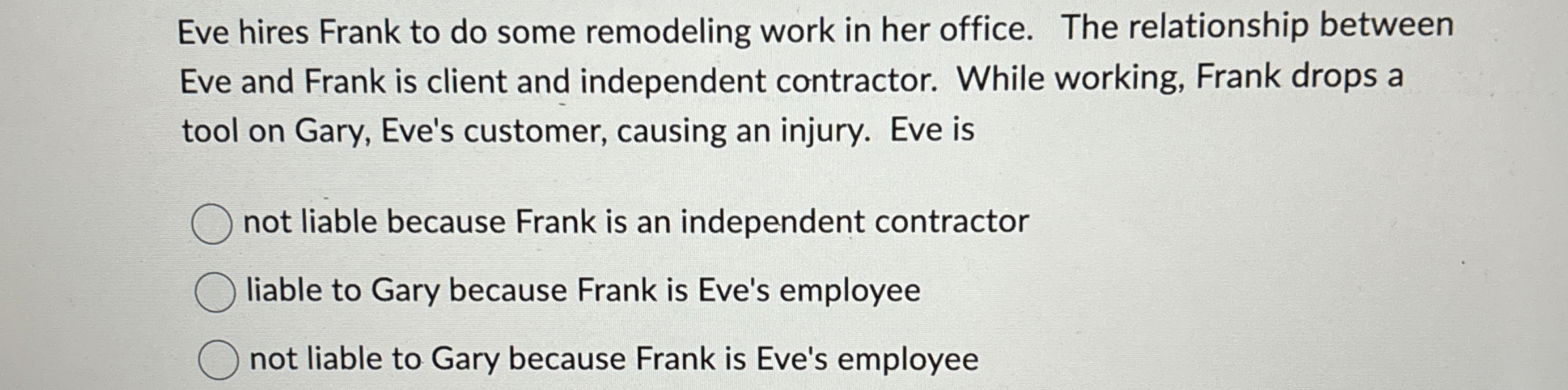Eve hires Frank to do some remodeling work in her