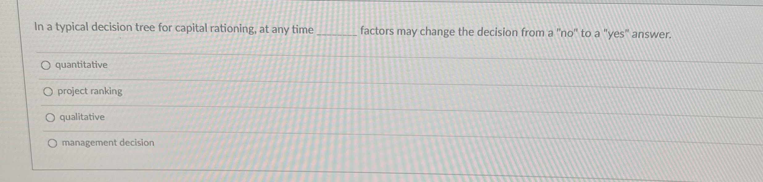 In a typical decision tree for capital rationing,