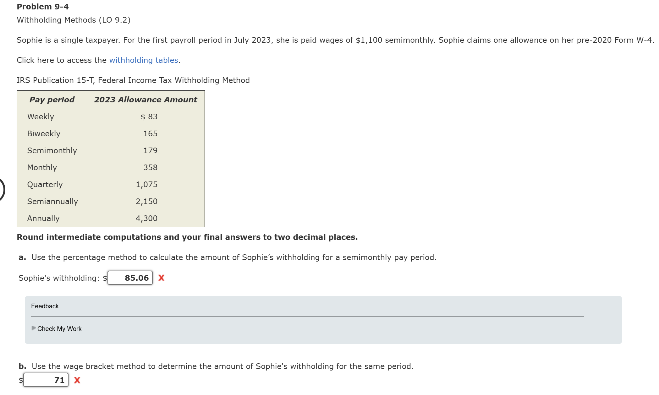 Problem 9 - 4 Withholding Methods ( LO 9 . 2 )
