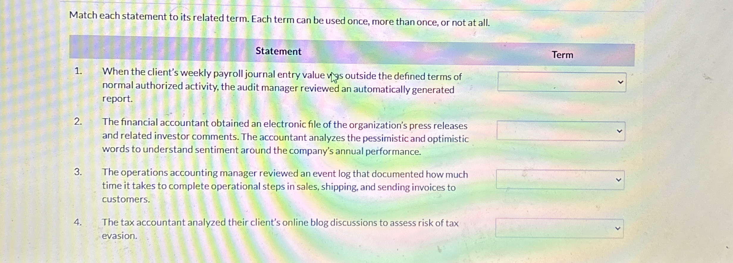 Match each statement to its related term. Each