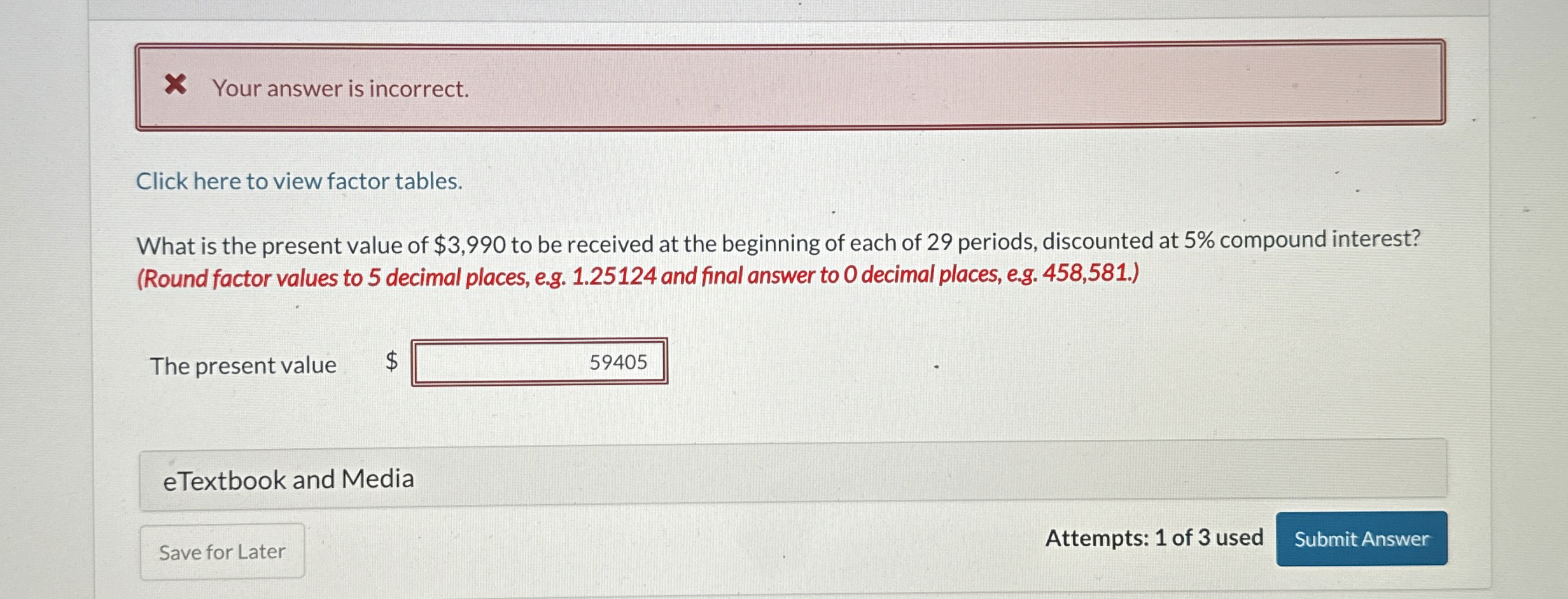 Your answer is incorrect. Click here to view