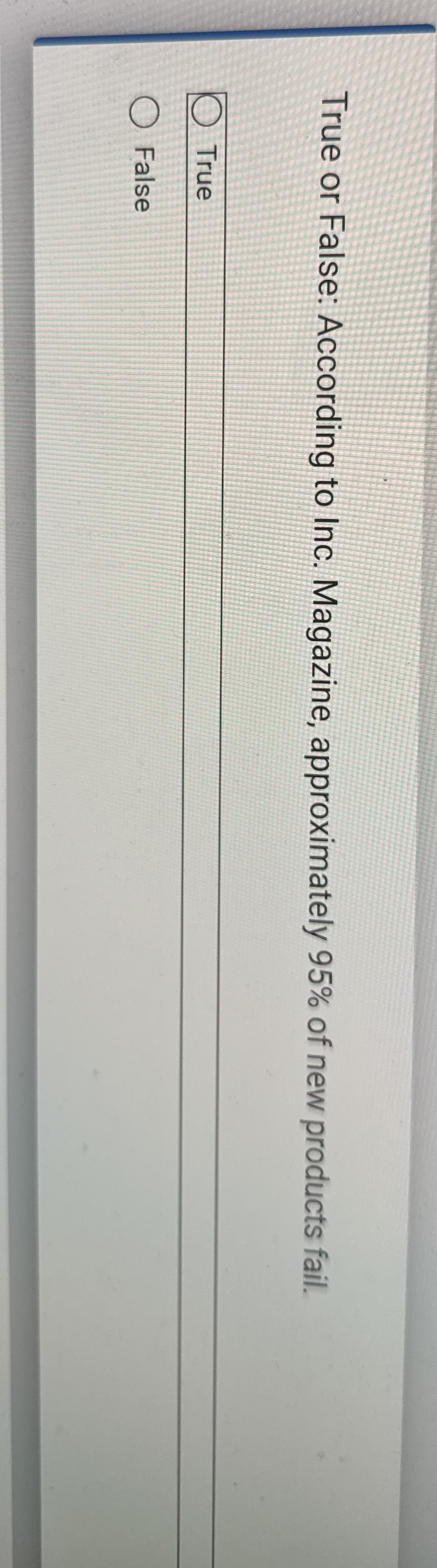 True or False: According to Inc. Magazine,