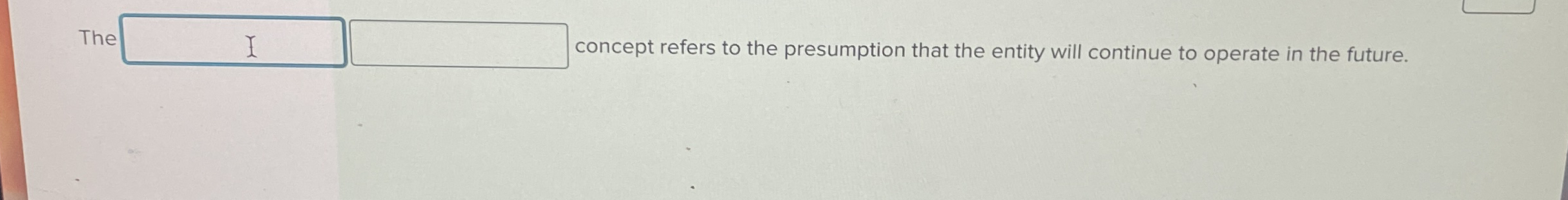 The concept refers to the presumption that the