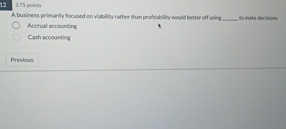 1 2 , 3 . 7 5 polints A business primarily