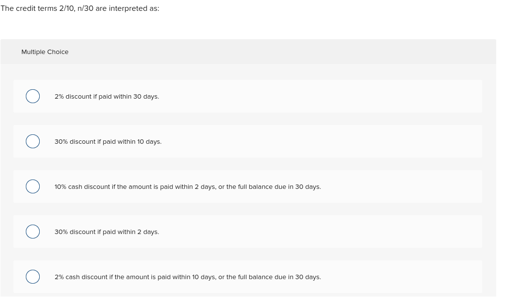 The credit terms 2 / 1 0 , \ ( \ mathrm { n } / 3