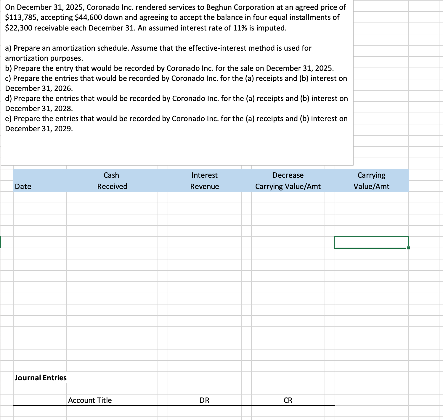 On December 3 1 , 2 0 2 5 , Coronado Inc .