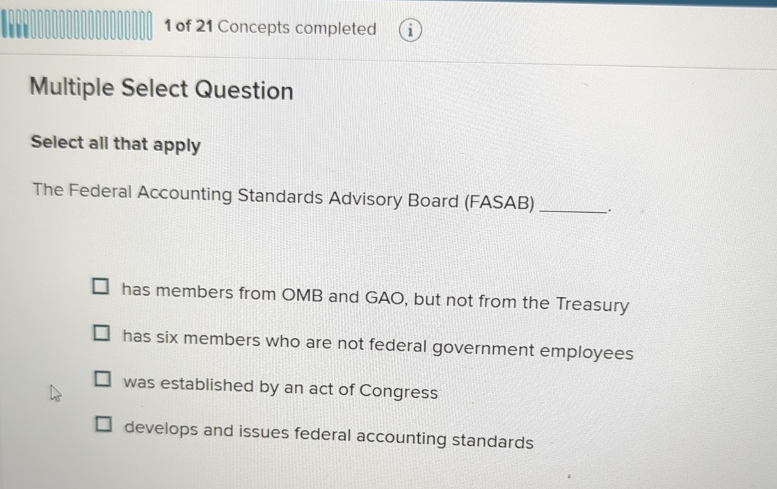 1 of 2 1 Concepts completed Multiple Select