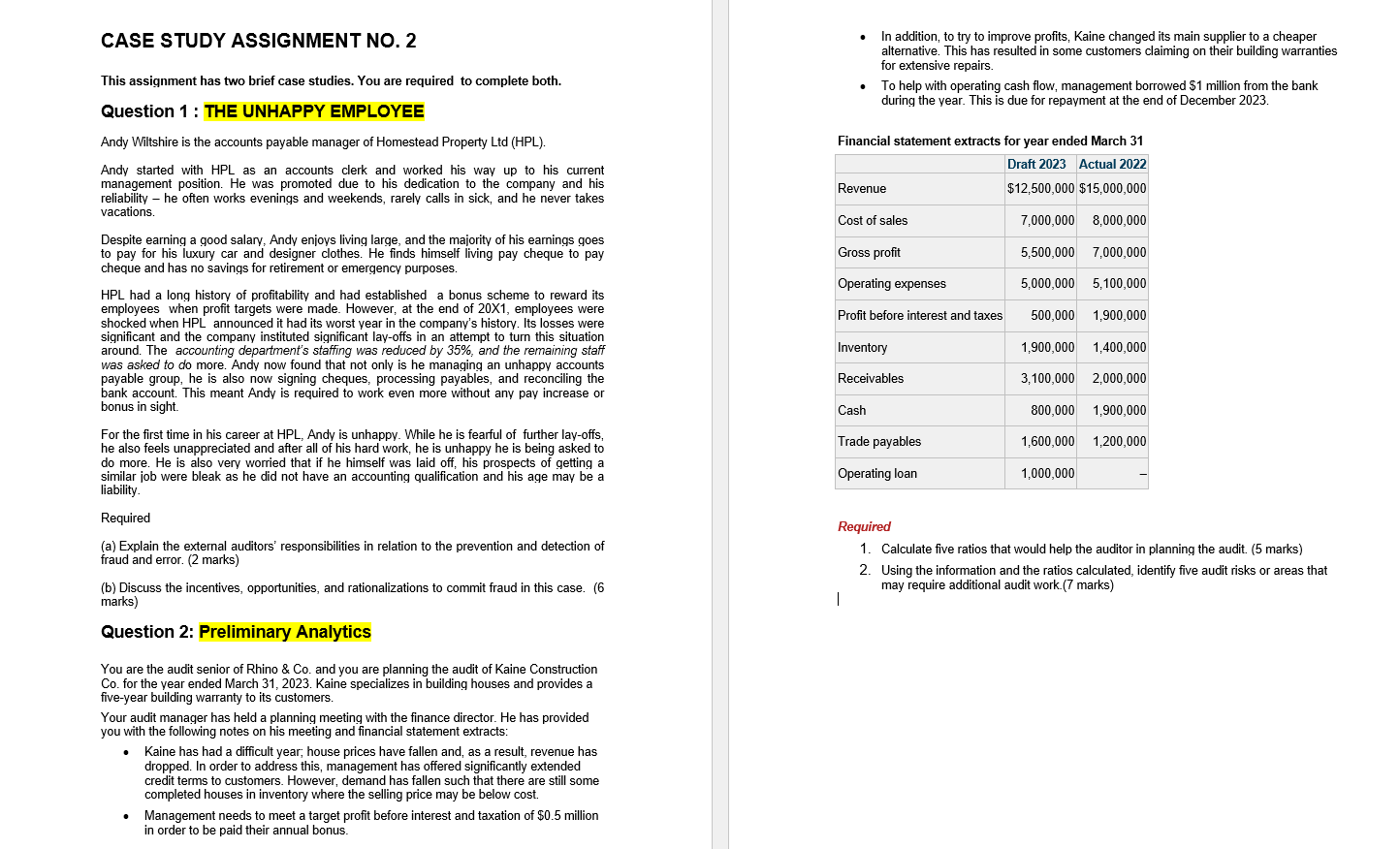 CASE STUDY ASSIGNMENT NO . 2 This assignment has