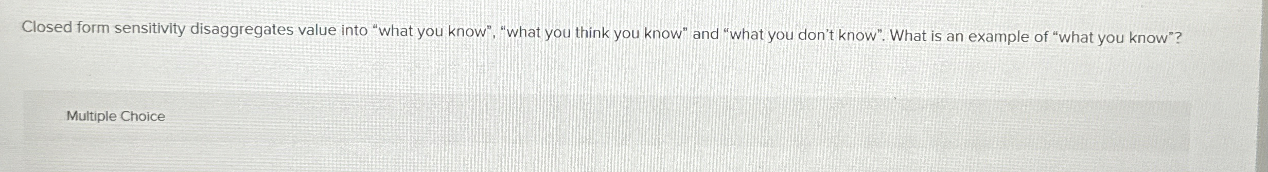 Closed form sensitivity disaggregates value into
