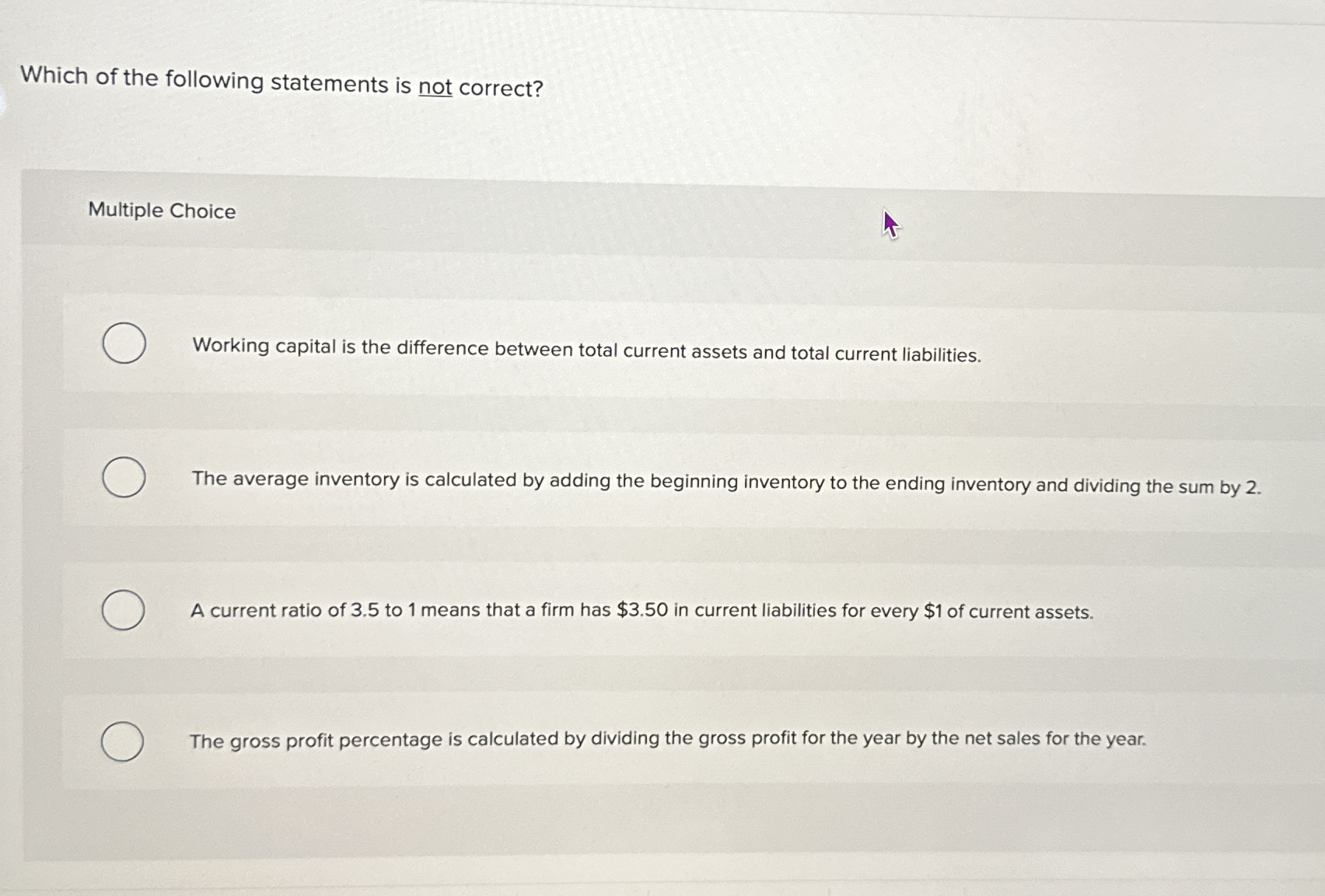 Which of the following statements is not correct?