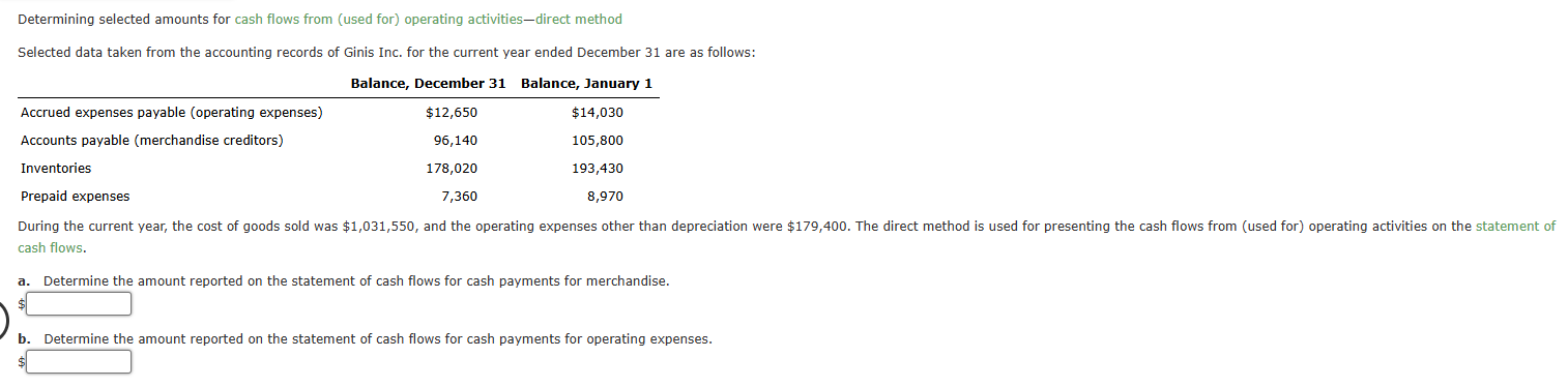 Determining selected amounts for cash flows from